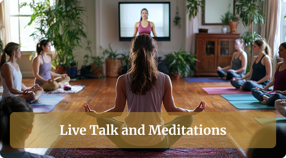 Monthly Live Talk & Meditation